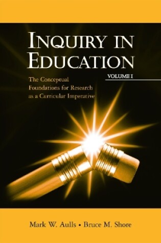 Cover of Inquiry in Education, Volume I