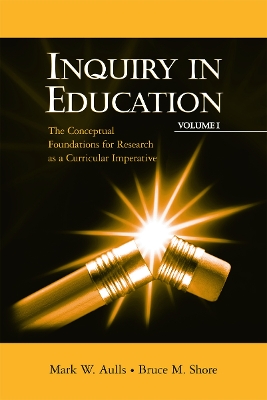 Cover of Inquiry in Education, Volume I