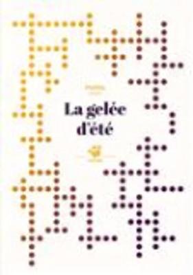 Book cover for La gelee d'ete