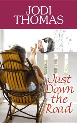 Book cover for Just Down the Road