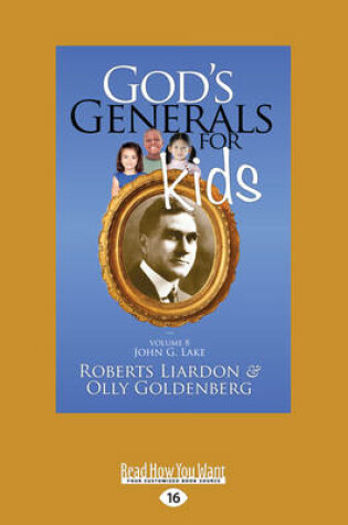 Cover of God's Generals For Kids/John G. Lake