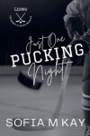 Book cover for Just One Pucking Night