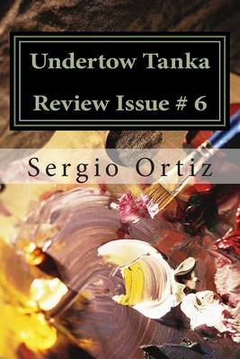 Cover of Undertow Tanka Review Issue # 6