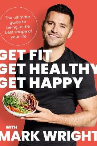 Cover of Get Fit, Get Healthy, Get Happy