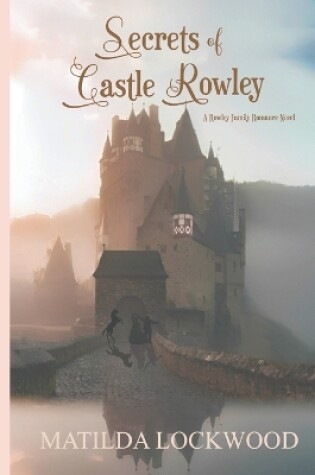 Cover of Secrets of Castle Rowley