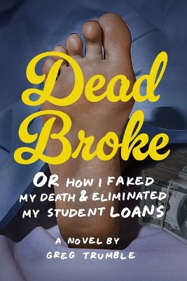 Book cover for Dead Broke