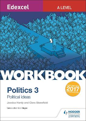 Book cover for Edexcel A-level Politics Workbook 3: Political Ideas