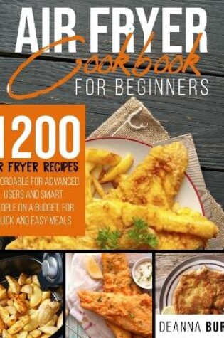 Cover of Air Fryer Cookbook for Beginners