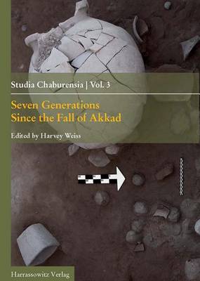 Book cover for Seven Generations Since the Fall of Akkad