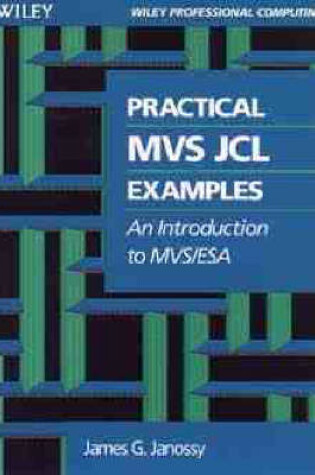 Cover of Practical MVS/JCL Examples