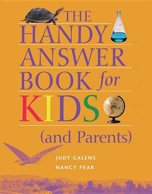 Book cover for The Handy Answer Book for Kids (and Parents)