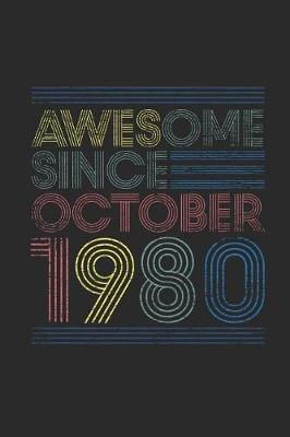 Book cover for Awesome Since October 1980