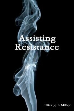 Cover of Assisting Resistance