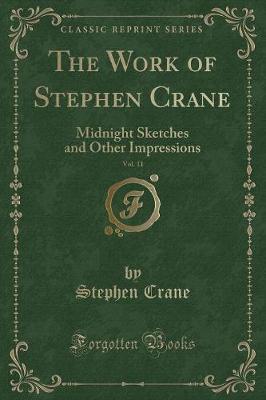 Book cover for The Work of Stephen Crane, Vol. 11