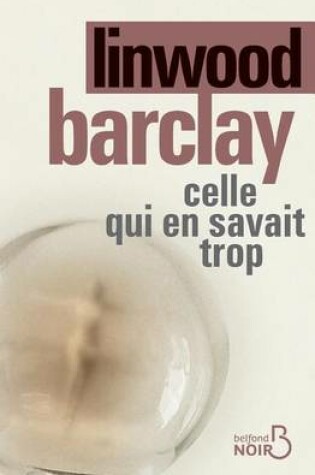 Cover of Celle qui en savait trop