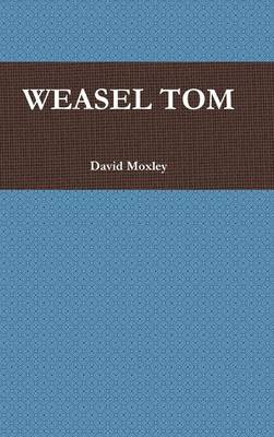 Book cover for Weasel Tom