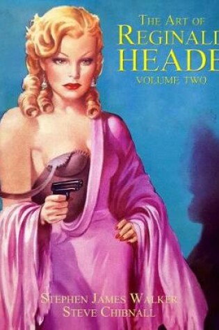 Cover of The Art of Reginald Heade: Volume 2