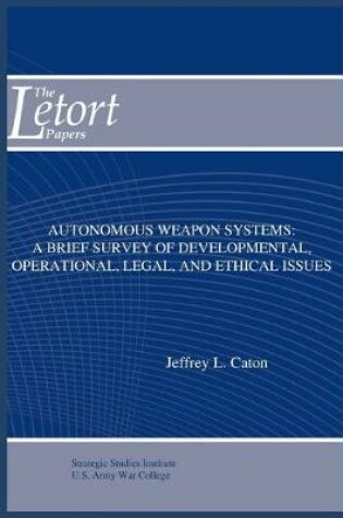 Cover of Autonomous Weapon Systems