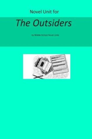 Cover of Novel Unit for The Outsiders