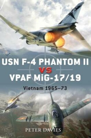 Cover of USN F-4 Phantom II vs VPAF MiG-17/19