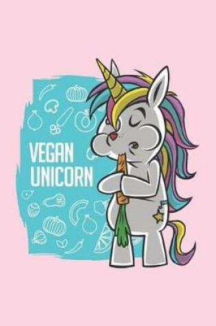 Cover of Vegan Unicorn