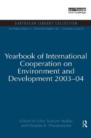 Cover of Yearbook of International Cooperation on Environment and Development 2003-04