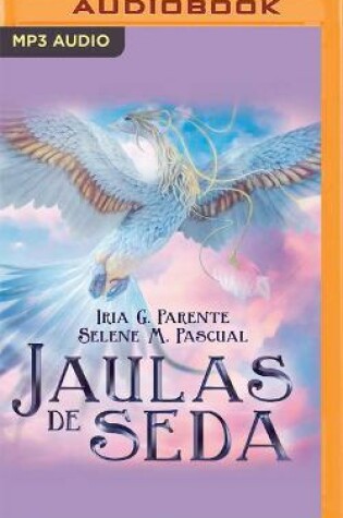 Cover of Jaulas de Seda