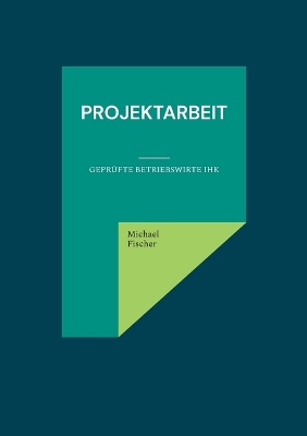 Book cover for Projektarbeit