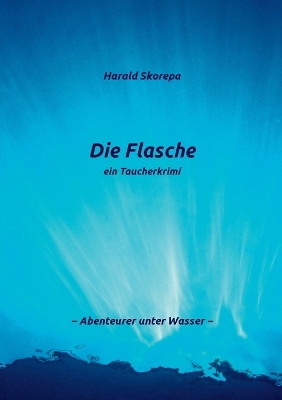 Cover of Die Flasche