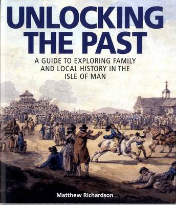 Book cover for Unlocking the Past