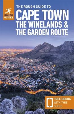 Book cover for The Rough Guide to Cape Town, Winelands & Garden Route (Travel Guide with Free eBook)