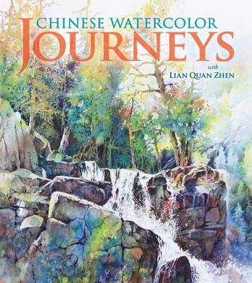 Book cover for Chinese Watercolor Journeys with Lian Quan Zhen