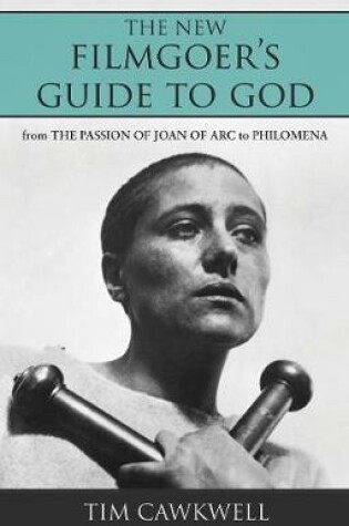 Cover of The New Filmgoer's Guide to God