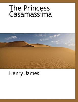 Book cover for The Princess Casamassima