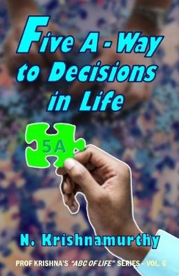 Book cover for Five A -Way to Decisions in Life