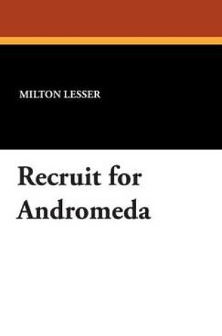 Cover of Recruit for Andromeda