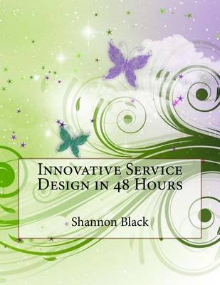 Book cover for Innovative Service Design in 48 Hours