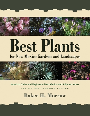 Cover of Best Plants for New Mexico Gardens and Landscapes