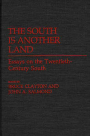 Cover of The South Is Another Land