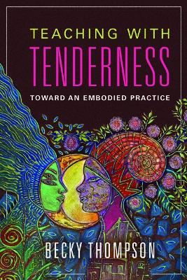 Book cover for Teaching with Tenderness