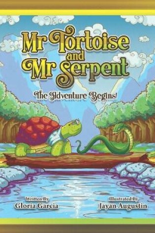 Cover of Mr Tortoise and Mr Serpent