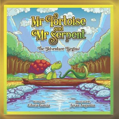 Book cover for Mr Tortoise and Mr Serpent