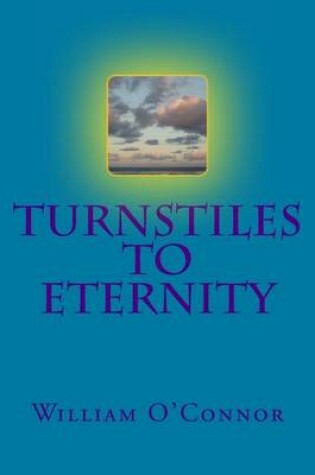 Cover of Turnstiles to Eternity