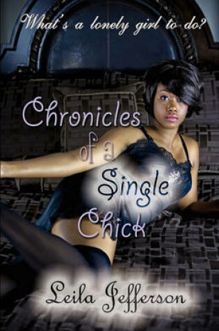 Cover of Chronicles Of A Single Chick