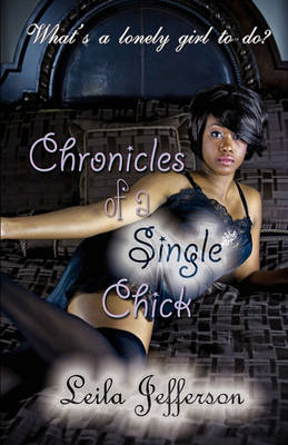 Book cover for Chronicles Of A Single Chick