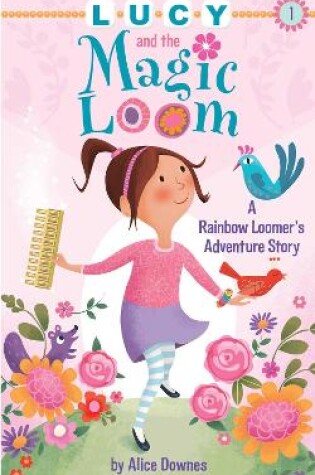 Cover of Lucy and the Magic Loom