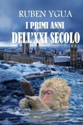 Cover of I Primi Anni Dell'xxi Secolo