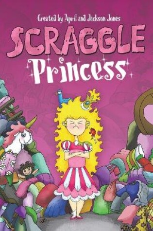 Cover of Scraggle Princess