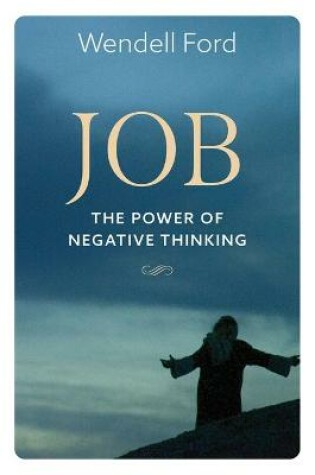 Cover of Job The Power Of Negative Thinking