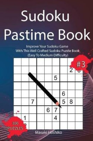 Cover of Sudoku Pastime Book #3